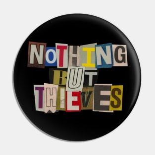 Nothing but Thieves - RansomNote Pin