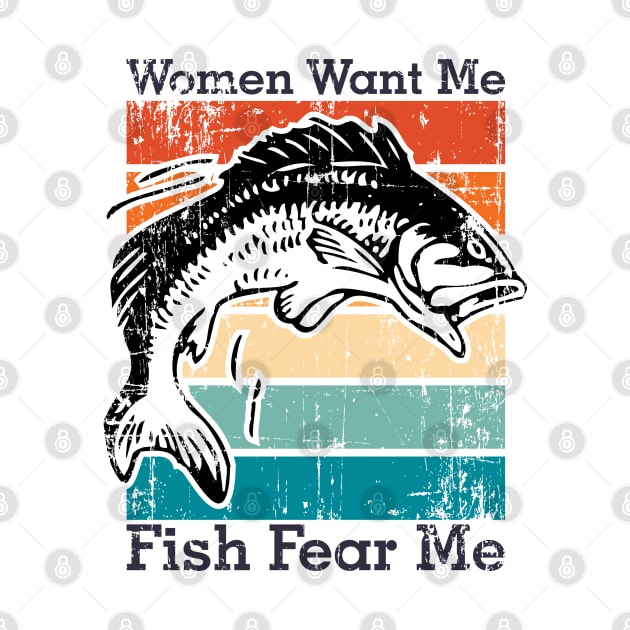 Women Want Me Fish Fear Me by area-design