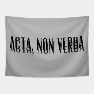 Acta, Non Verba New Design Tapestry