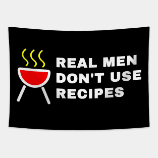 Real Man dont use recipes Tapestry