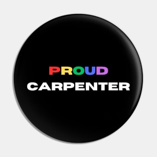 Proud carpenter Pin