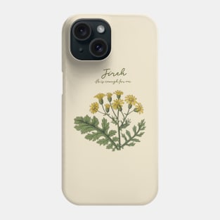 Jireh He is enough for me Phone Case