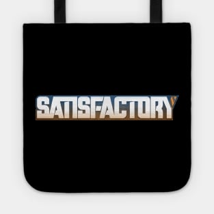 Satisfactory Tote