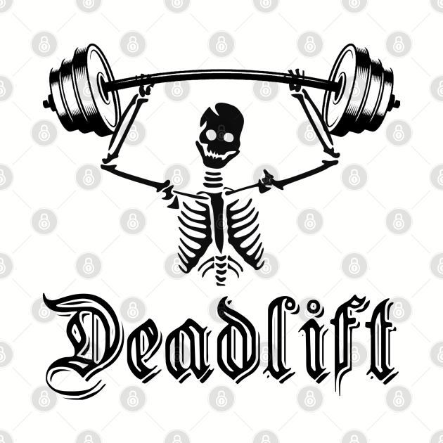 Deadlift. gym bodybuilding workout running yoga gifts. Perfect present
