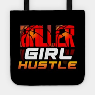 Baller Girl Hustle - Basketball Graphic Quote Tote