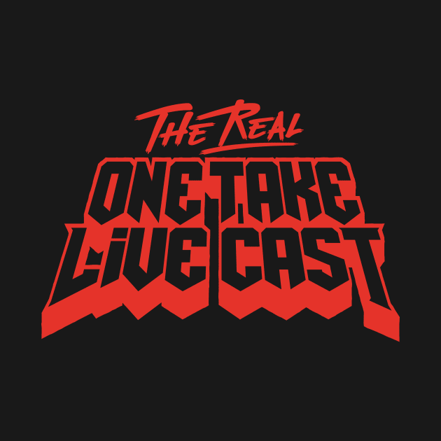 The Real One Take Live Cast Red by theonetakestore