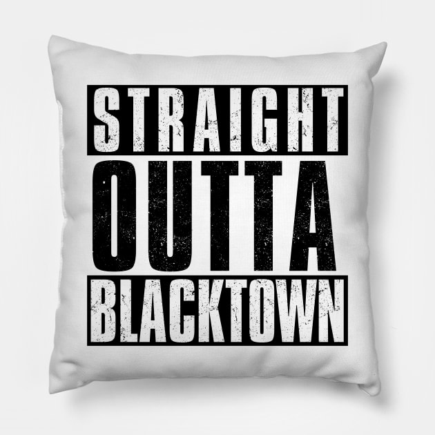 STRAIGHT OUTTA BLACKTOWN Pillow by Simontology