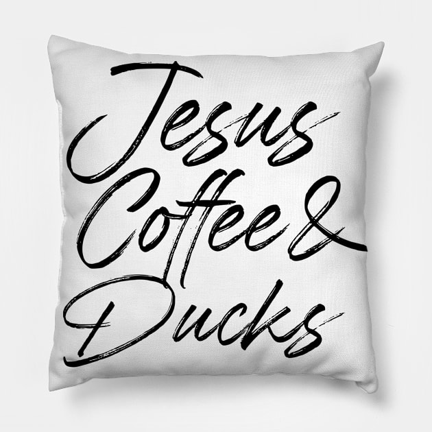 Jesus coffee & ducks. Perfect present for mother dad friend him or her Pillow by SerenityByAlex