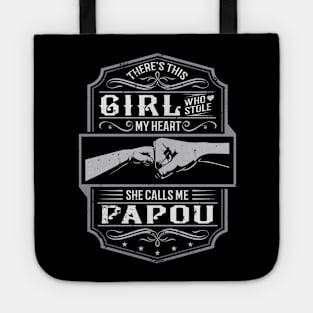 This Girl Stole My Heart She Calls Me Papou Tote