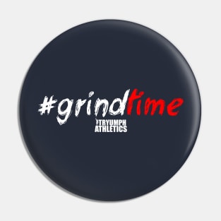 #GrindTime Tee Pin