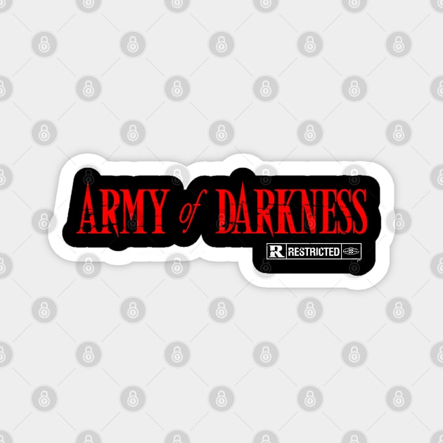 Army of Darkness, distressed Magnet by MonkeyKing