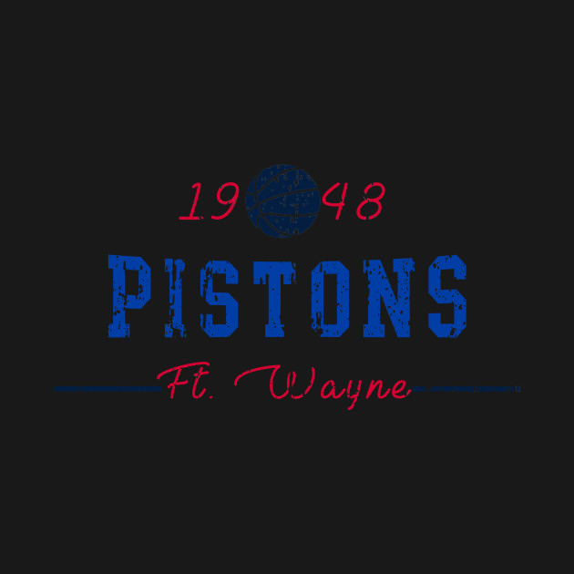 Discover Ft. Wayne Pistons - Detroit Pistons - T-Shirt