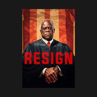 Clarence Thomas Resign from Supreme Court T-Shirt