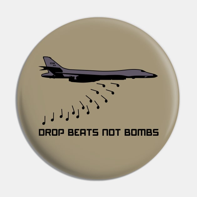 Drop Beats Not Bombs Pin by jimmygervais.net