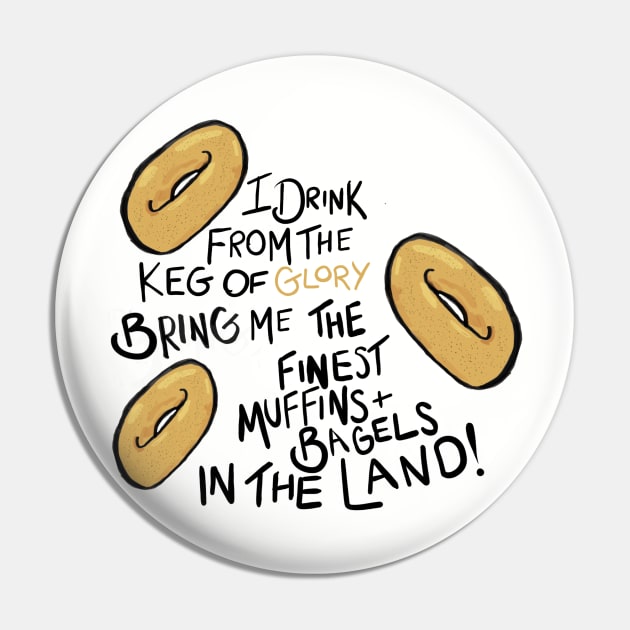 West Wing, The Finest Muffins and Bagels Pin by NowTheWeather