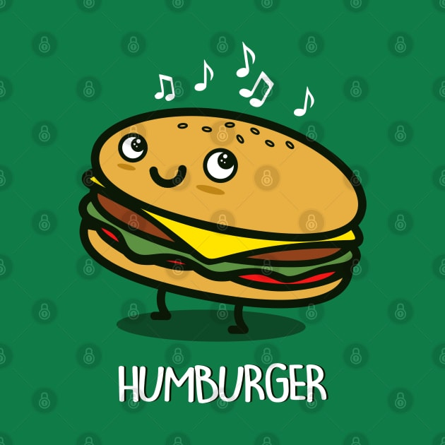 Humburger Funny Cute Kawaii Humming Hamburger Cheeseburger by BoggsNicolas