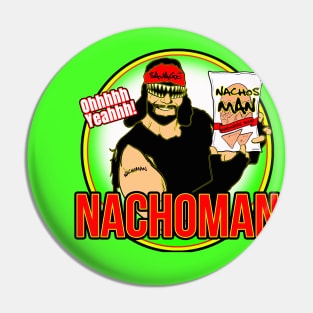 Macho Man Nachos Pin