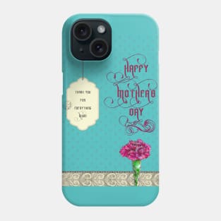 Happy Mother's Day - Gift for Mother's Day Phone Case