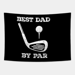 Dad Golf Best Dad By Par Father gifts Tapestry