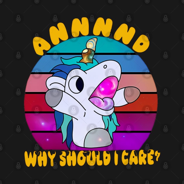 And Why Should I Care? Funny Sarcastic Unicorn by masterpiecesai