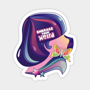 Embrace Your Weird Magnet