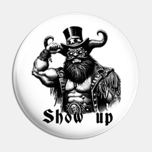 Show up Pin