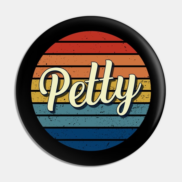 Petty Name Personalized Vintage Retro Circle Pin by DorothyMayerz Base