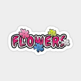 flowers text Magnet