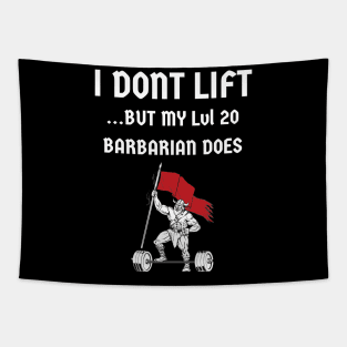Nerd I Don't Lift But My Barbarian Does Tapestry