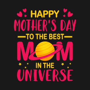 Happy Mother's Day T-Shirt