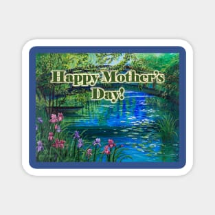 Happy Mother's Day at a bridge over peaceful waters Magnet