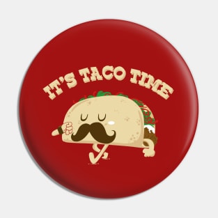 Taco Time Pin