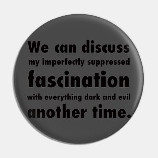 Fascination Pin