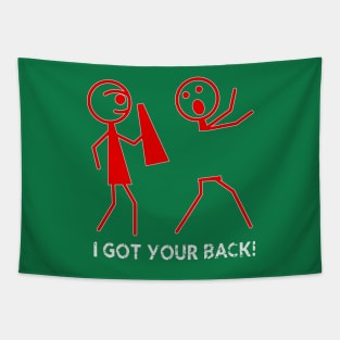 I Got Your Back Tapestry