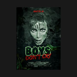 Anitta Boys Don't Cry Horror Movie Poster T-Shirt