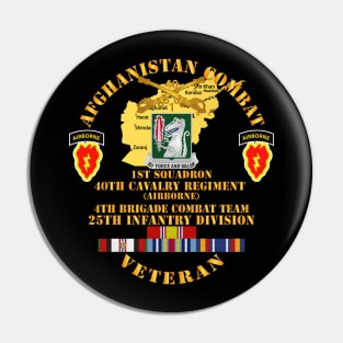 Afghanistan - Vet - 1st Sqdrn 40th Cav - 4th BCT 25th ID w AFGHAN SVC Pin