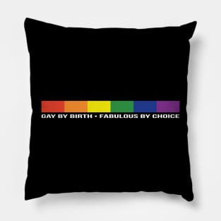 Gay By Birth - Narrow - WHITE Pillow