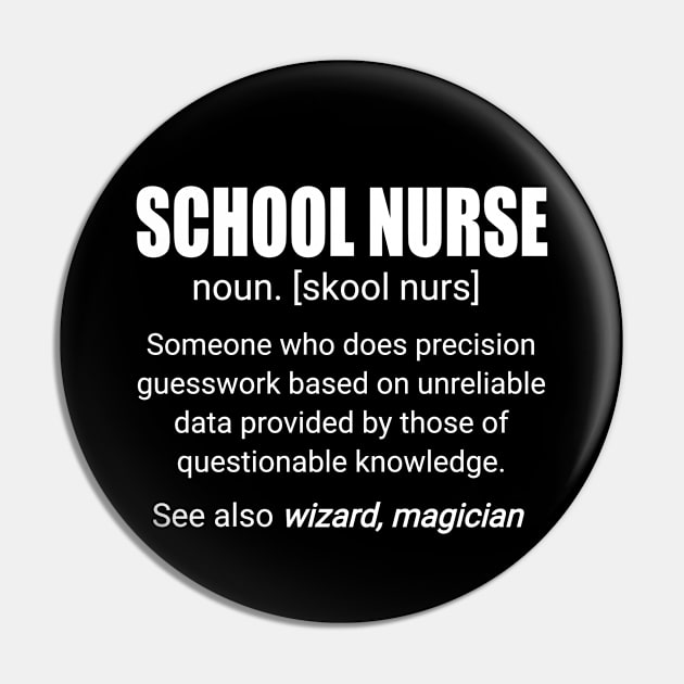 School Nurse Definition Pin by Duds4Fun