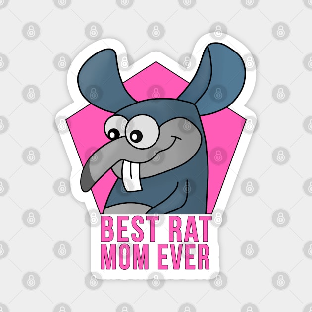 Best Rat Mom Ever Magnet by DiegoCarvalho