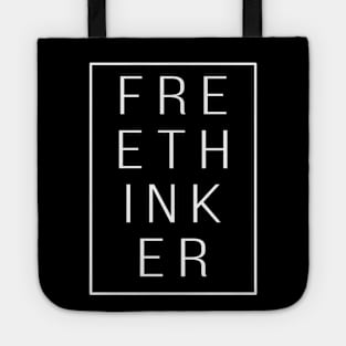 Being a FreeThinker Tote