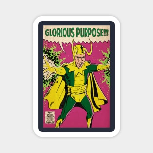 Loki Glorious Purpose Magnet