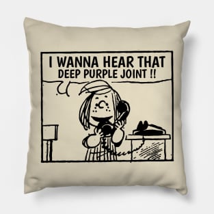 I Wanna Hear Deep Purple Pillow