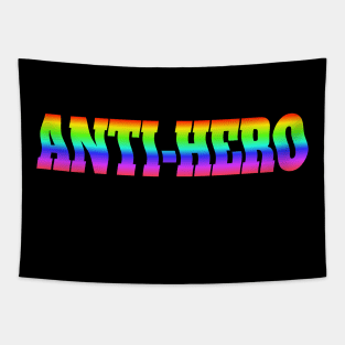 Anti Hero Rainbow Text Tapestry