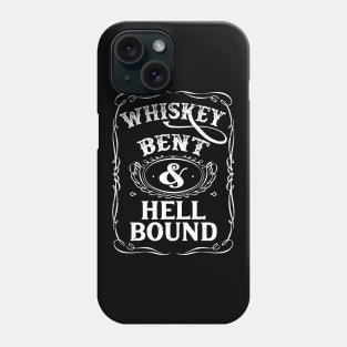 Whiskey Bent and Hell Bound Vintage Phone Case