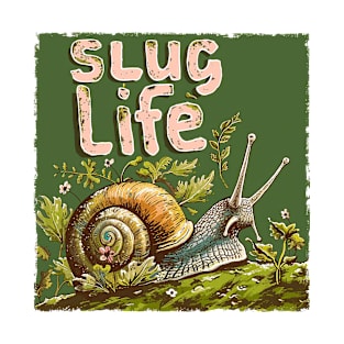 slug life T-Shirt