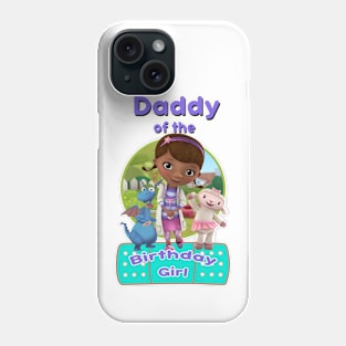 Daddy - Doc McStuffins Phone Case