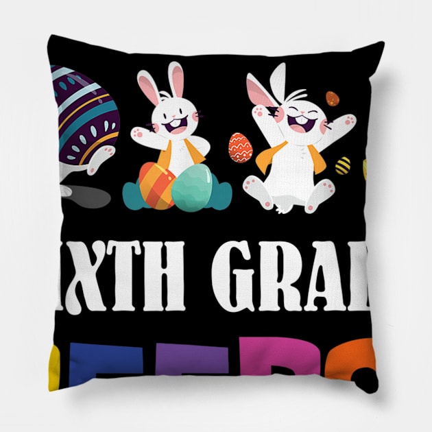 I Love My Sixth Grade Peeps Bunnies Easter Teacher Gift Pillow by cruztdk5