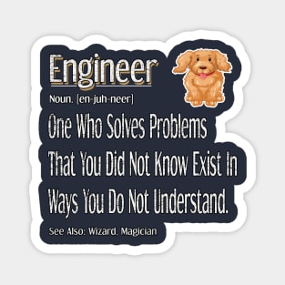 Funny Engineer Definition Awesome engineering Gift For Dog Lovers Magnet