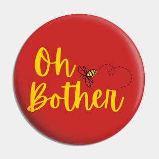 Oh Bother! Pin