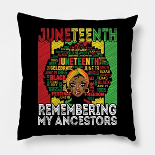 Juneteenth 1865 Independence Remembering My Ancestors Pillow